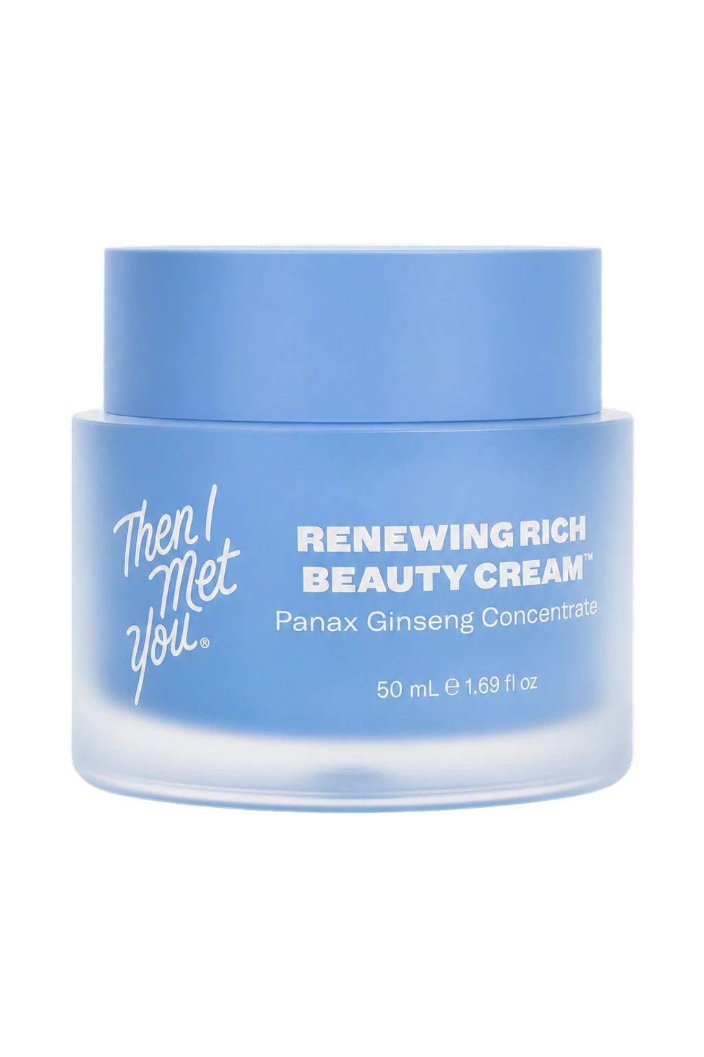 Then I Met You Renewing Rich Beauty Cream