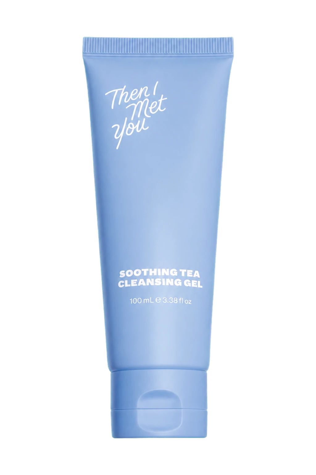 Then I Met You Soothing Tea Cleansing Gel